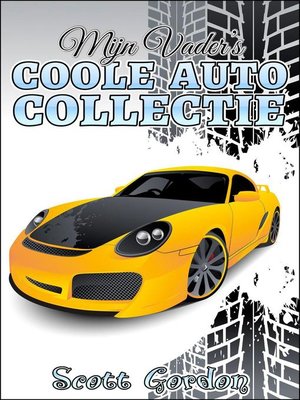 cover image of Mijn Vader's Coole Autocollectie